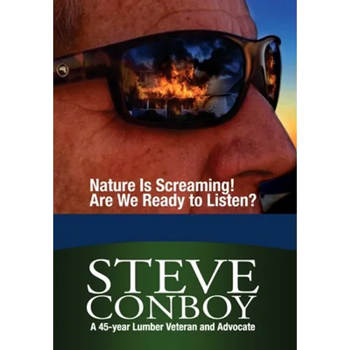 Nature Is Screaming! Are We Ready to Listen - Hardcover