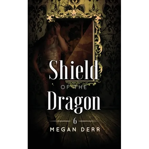 Shield of the Dragon - Paperback