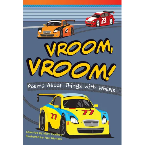Vroom, Vroom! Poems about Things with Wheels - Paperback