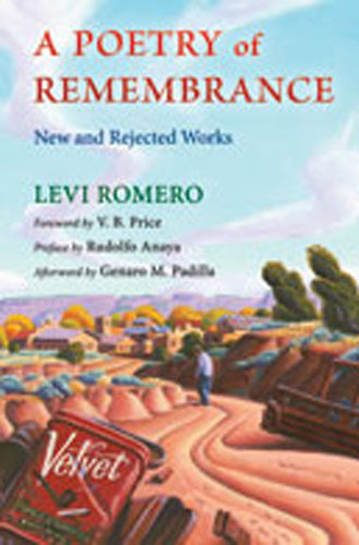 Poetry of Remembrance: New and Rejected Works - Paperback