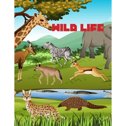 Wild Life: Coloring Book for Age 4-12 - Paperback