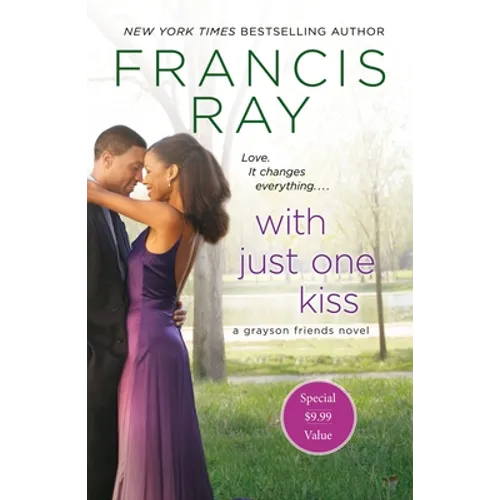 With Just One Kiss: A Grayson Friends Novel - Paperback