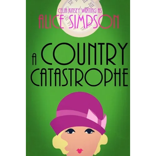 A Country Catastrophe: A Jane Carter Historical Cozy (Book Five) - Paperback