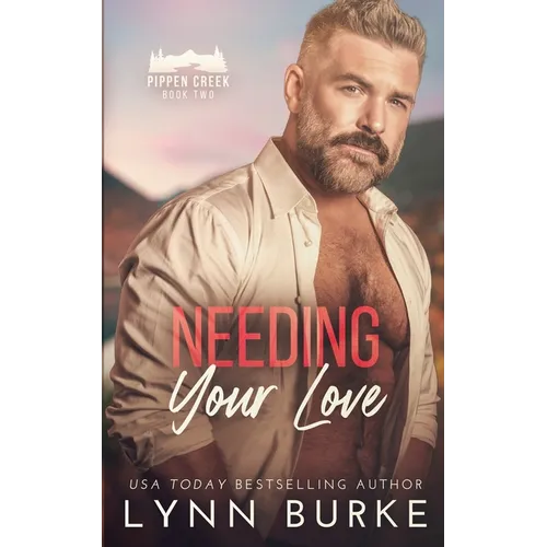 Needing Your Love - Paperback