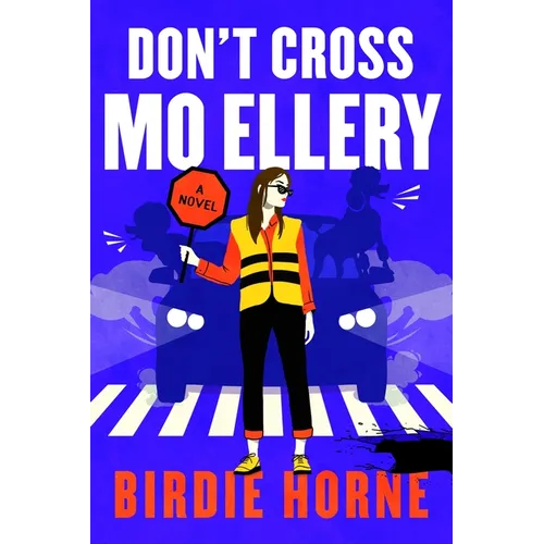 Don't Cross Mo Ellery - Paperback