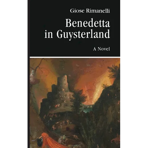 Benedetta in Guysterland: A Liquid Novel - Paperback