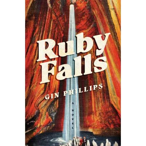 Ruby Falls - Hardcover