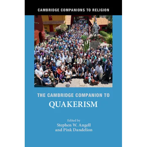 The Cambridge Companion to Quakerism - Paperback