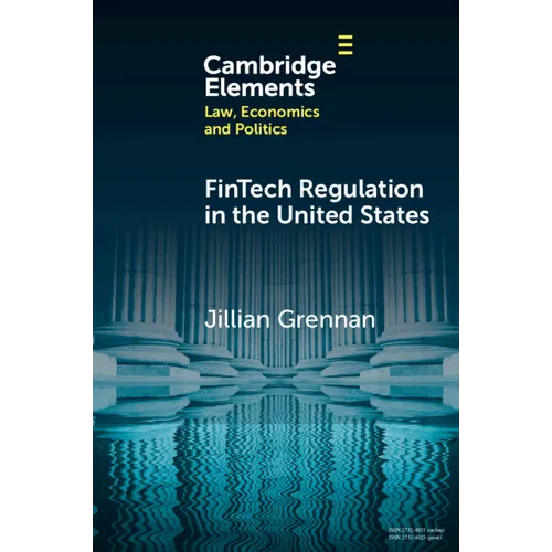 FinTech Regulation in the United States - Paperback