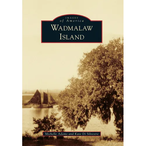 Wadmalaw Island - Paperback