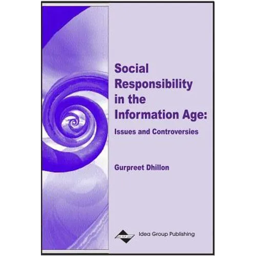 Social Responsibility in the Information Age: Issues and Controversies