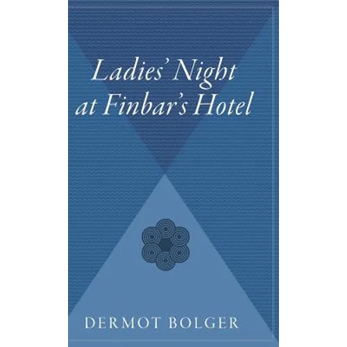 Ladie's Night at Finbar's Hotel - Hardcover