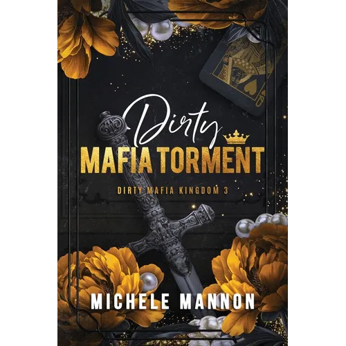 Dirty Mafia Torment - Paperback