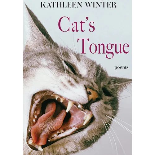 Cat's Tongue: Poems Volume 13 - Paperback