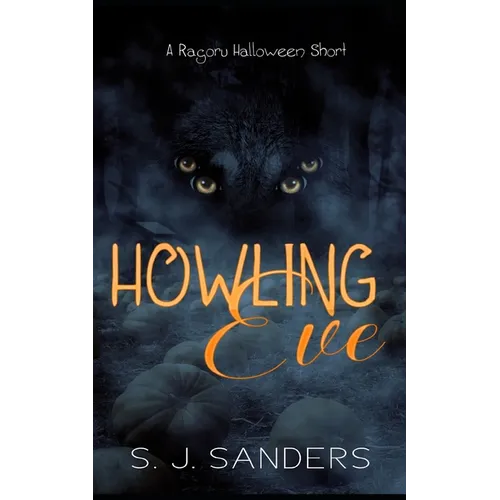 Howling Eve: A Ragoru Halloween Short - Paperback