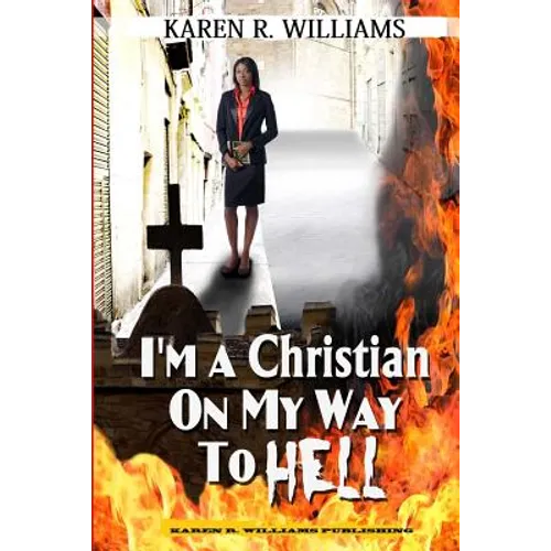 I'M A Christian On My Way To Hell - Paperback