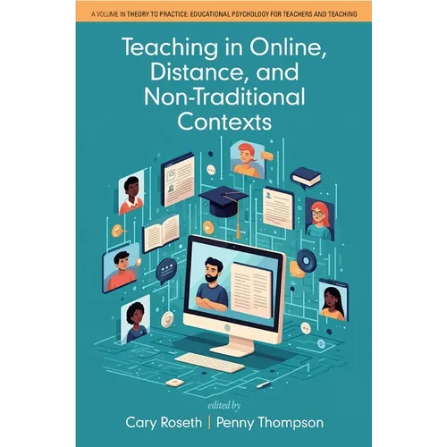 Teaching in Online, Distance, and Non-Traditional Contexts - Paperback