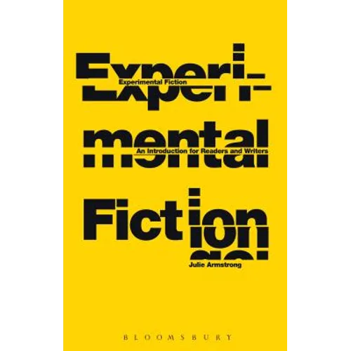 Experimental Fiction: An Introduction for Readers and Writers - Paperback