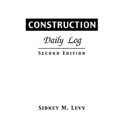 Construction Daily Log - Paperback