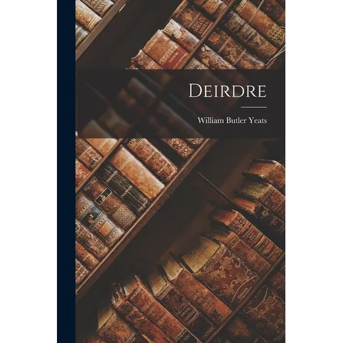 Deirdre - Paperback
