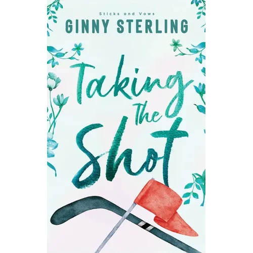 Taking The Shot: A Sweet Hockey Romance - Paperback