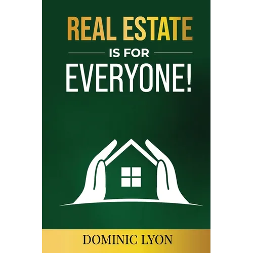 Real Estate is for Everyone! - Paperback