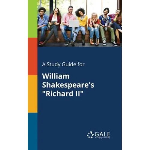 A Study Guide for William Shakespeare's 