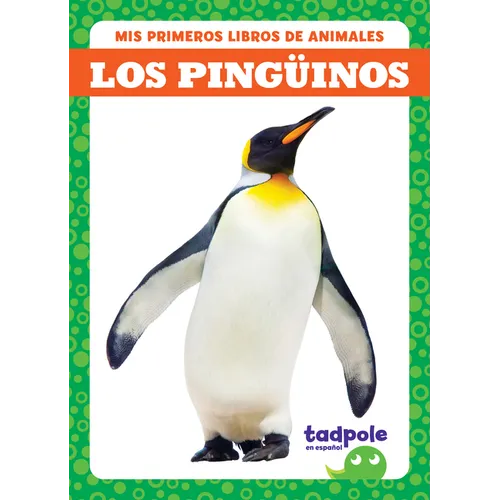 Los Pingüinos (Penguins) - Library Binding