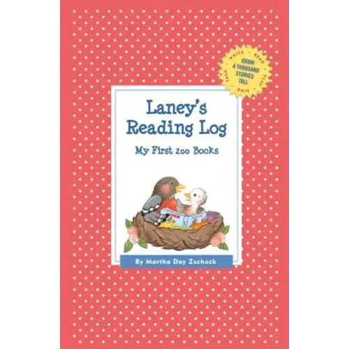 Laney's Reading Log: My First 200 Books (GATST) - Paperback