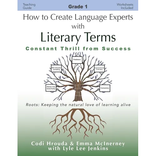 How to Create Language Experts with Literary Terms Grade 1: Constant Thrill from Success - Paperback