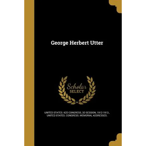 George Herbert Utter - Paperback