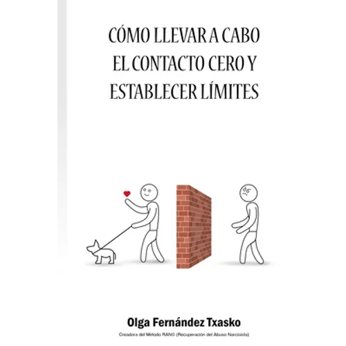 Cómo llevar a cabo el Contacto Cero y Establecer Límites - Paperback