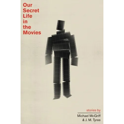 Our Secret Life in the Movies - Paperback