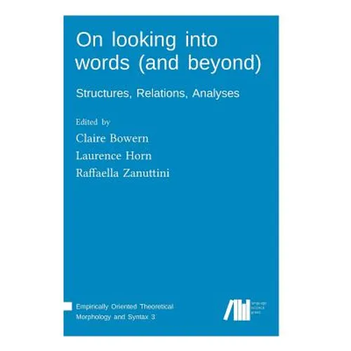 On looking into words (and beyond) - Hardcover