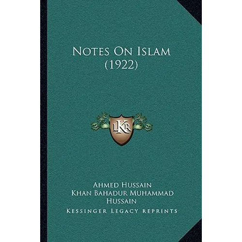 Notes On Islam (1922) - Paperback