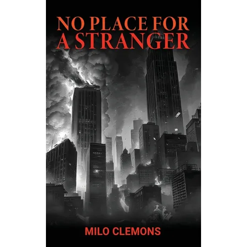 No Place for a Stranger - Hardcover