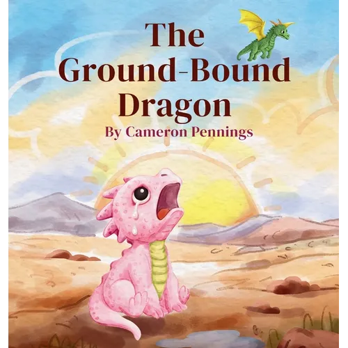 The Ground-Bound Dragon - Hardcover