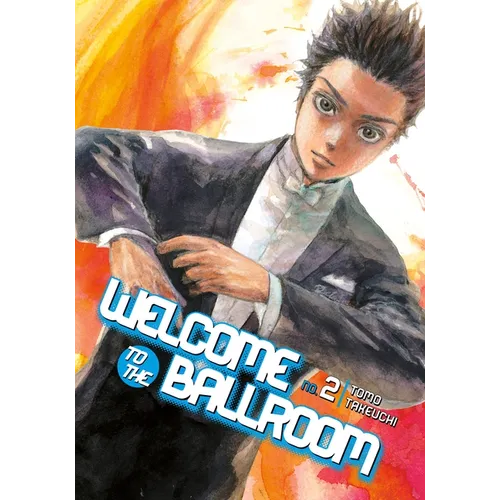 Welcome to the Ballroom, Volume 2 - Paperback