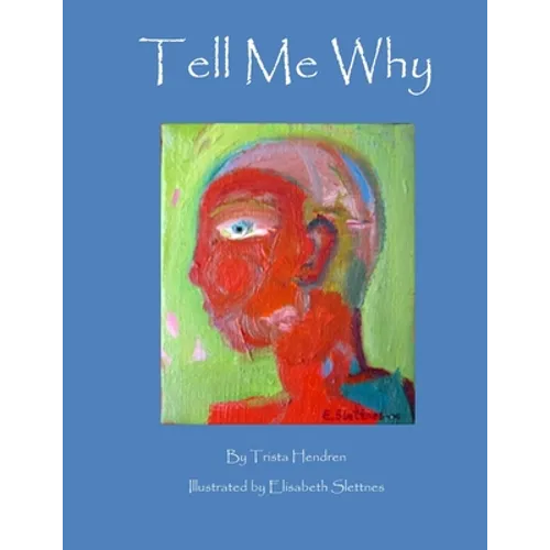 Tell Me Why - Paperback