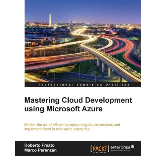 Mastering Cloud Development using Microsoft Azure