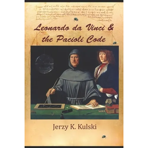 Leonardo da Vinci and the Pacioli Code - Paperback