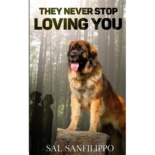 They Never Stop Loving You - Paperback