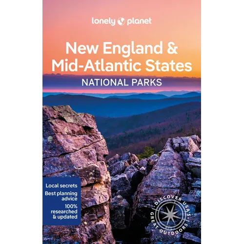 Lonely Planet New England & the Mid-Atlantic's National Parks - Paperback