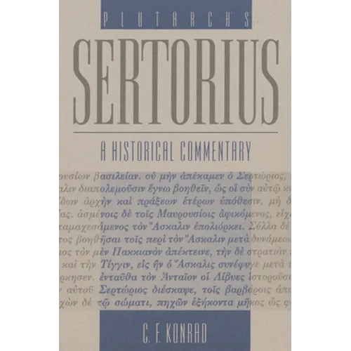 Plutarch's Sertorius: A Historical Commentary - Paperback