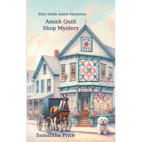 Amish Quilt Shop Mystery - Paperback