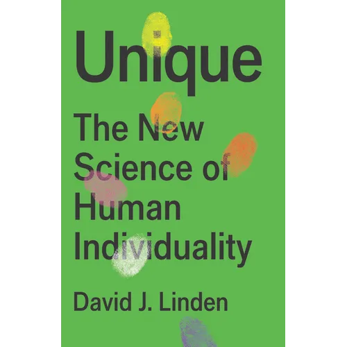 Unique: The New Science of Human Individuality - Hardcover