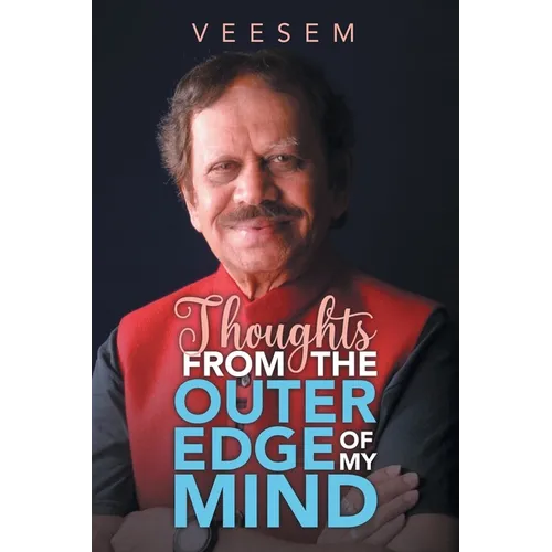 Thoughts from the Outer Edge of My Mind - Paperback