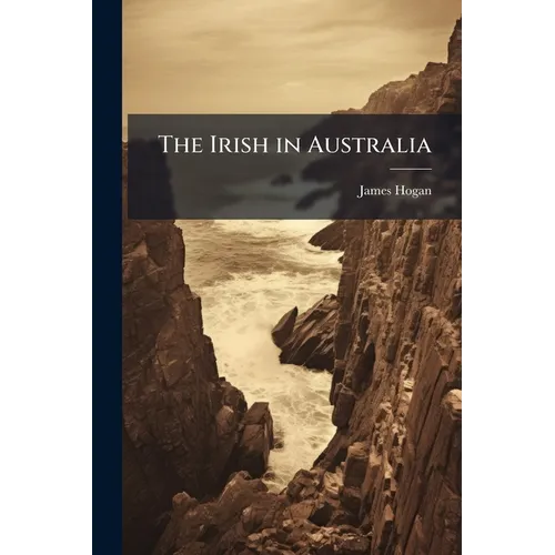 The Irish in Australia - Paperback