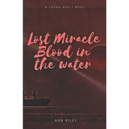 Lost Miracle Blood in the Water - Paperback