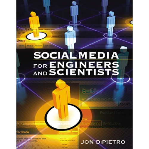Social Media for Engineers and Scientists